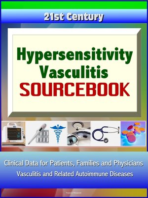 cover image of 21st Century Hypersensitivity Vasculitis Sourcebook
